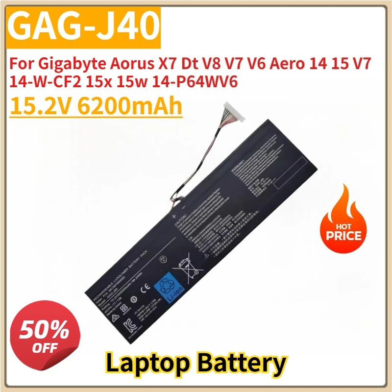 

Новый сменный аккумулятор для ноутбука 15,2 В 6200 мАч GAG-J40 для Gigabyte Aorus X7 Dt V8 V7 V6 Aero 14 15 V7 14-W-CF2 15x 15 Вт 14-P64WV6