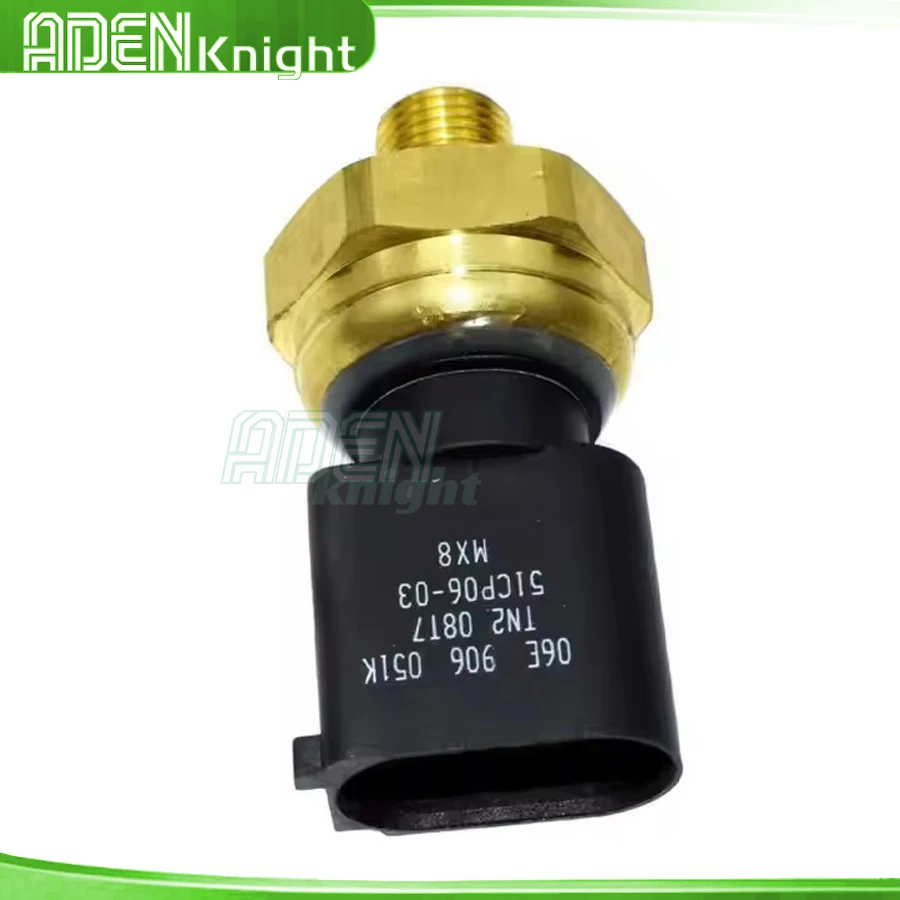 Fuel Pressure Sensor For VW Jetta Passat GTI Audi A4 A6 Quattro 06E906051K 06E906051E 06E906051J