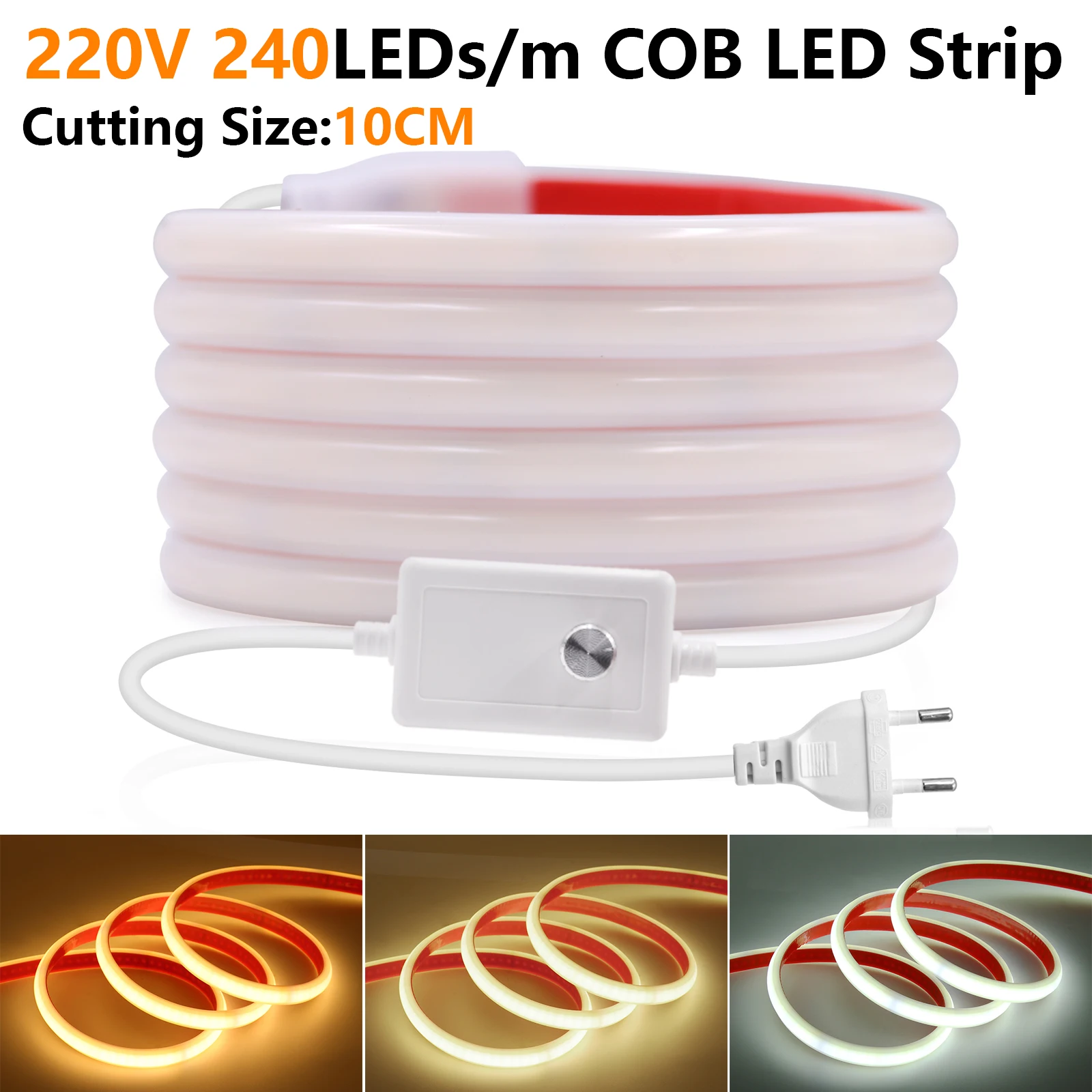 

COB Strip Light 220V 10cm Cuttable Adhesive LED Light 240LEDs/m Waterproof Flexible LED Tape Warm White/Natural White/White