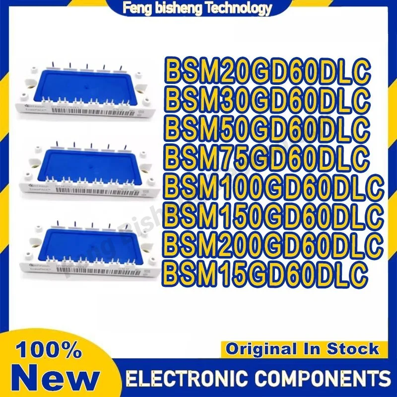 

BSM20GD60DLC BSM30GD60DLC BSM50GD60DLC BSM75GD60DLC BSM100GD60DLC BSM150GD60DLC BSM200GD60DLC BSM15GD60DLC AND ORIGINAL MODULE