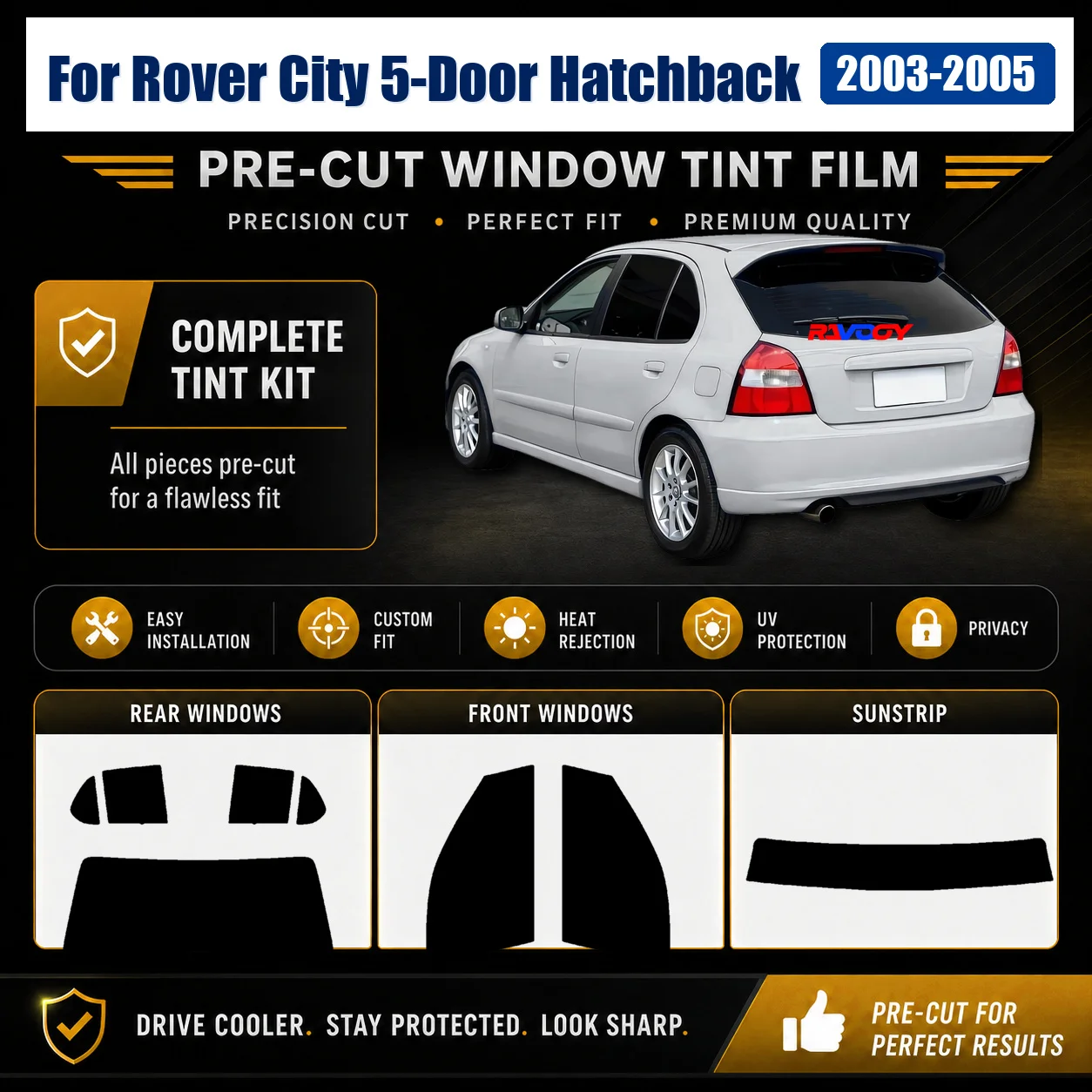 For Rover City 5-Door Hatchback 2003-2005 Custom Fit Front Rear Side Window Glass Tint Kit RAVOOY Heat Reject