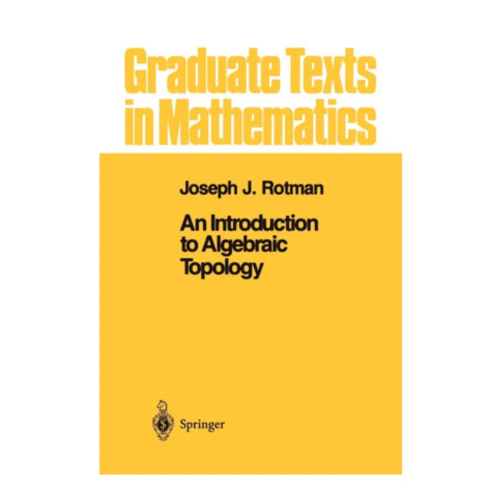 

An Introduction To Algebraic Topology