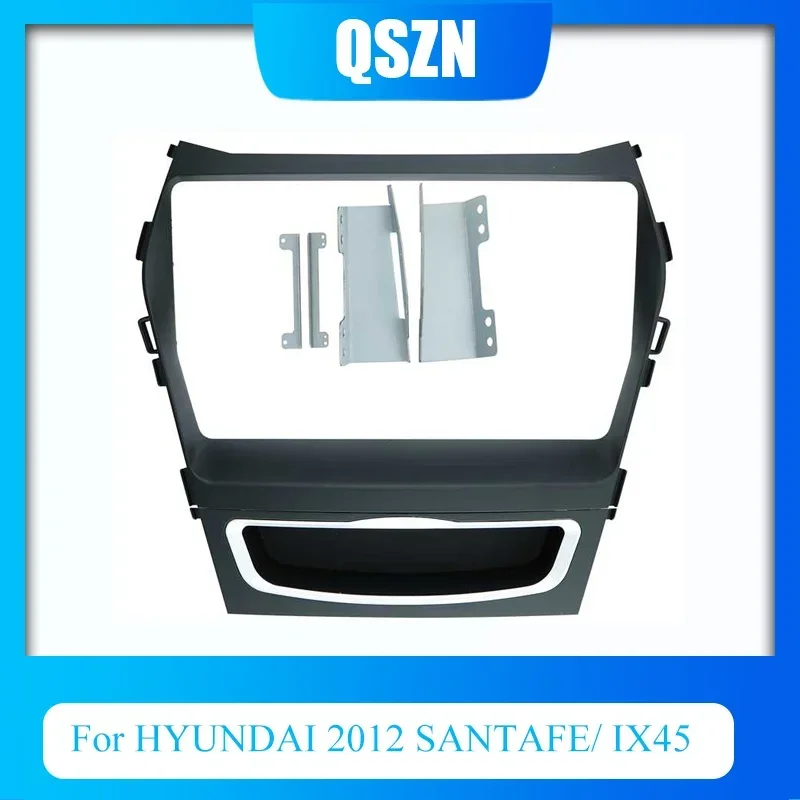 

2din Car Fascia For HYUNDAI IX45 SANTA FE 2012 Stereo Panel Dash Mount Installation Double Din Car DVD Bezel Frame