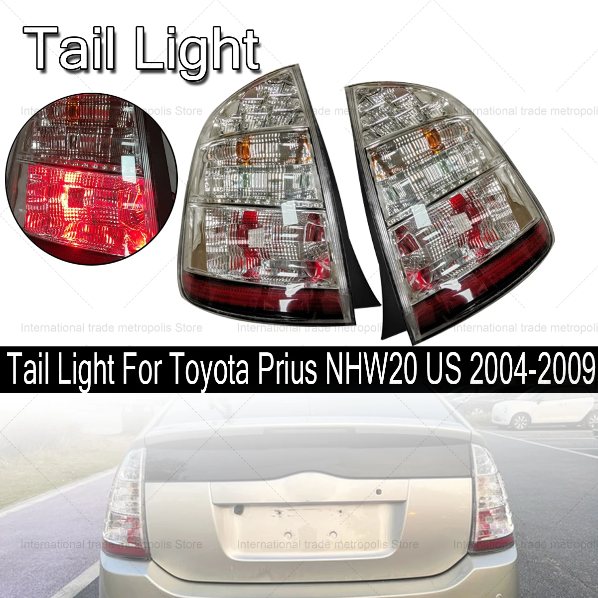 

High Quality 1 Pair Left And Right Light Rear Tail Light Lamp For Toyota Prius NHW20 US 2004 2005 2006 2007 2008 2009