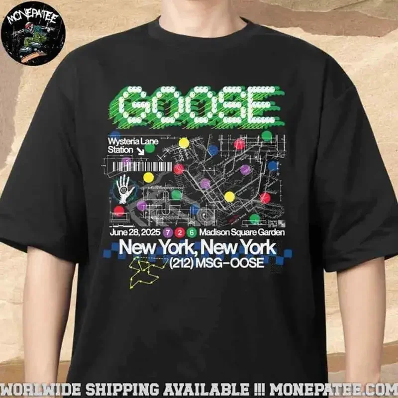 Goose Band Madison Square Garden NY June 28 2025 T Shirt