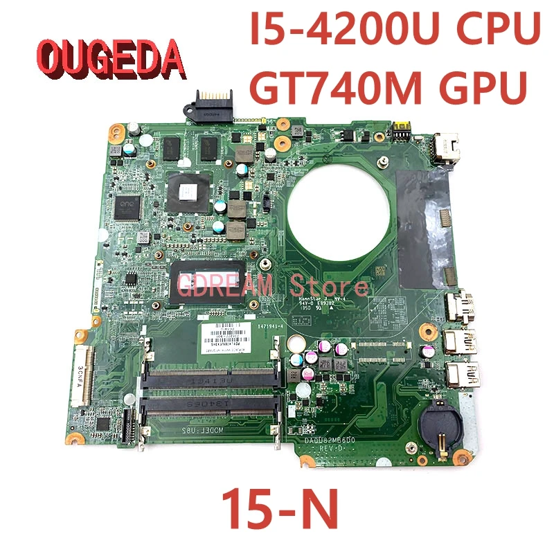 

OUGEDA DA0U82MB6D0 736377-501 736377-001 736377-601 For HP 15-N 15 series 15-N005TX Laptop Motherboard I5-4200U GT740M/HD 8670M