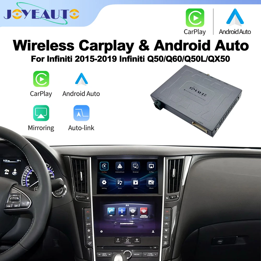 

New JoyeAuto for Infiniti 2015-2019 Q50 Q60 Q50L QX50 Wireless Apple CarPlay Android Auto Retrofit Mirror-Link AirPlay Car Play