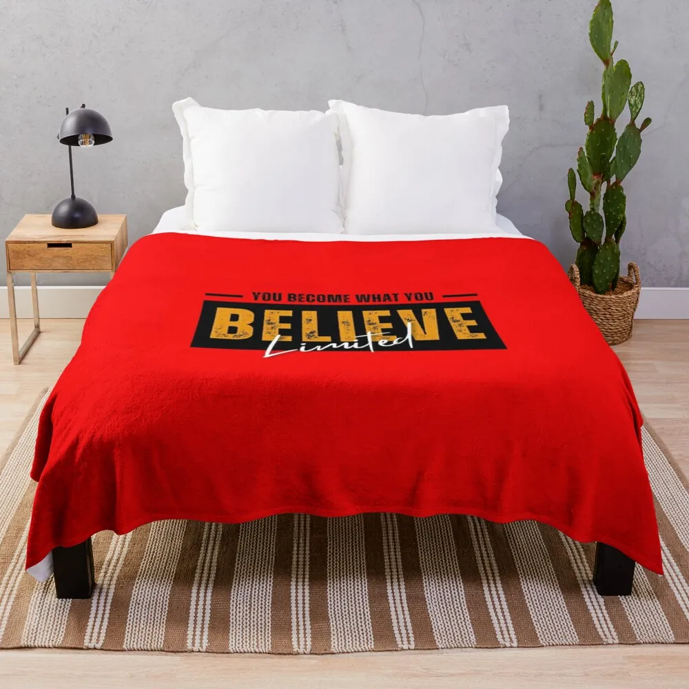 

You Become What You Believe Throw Blanket bed plaid christmas gifts Blankets