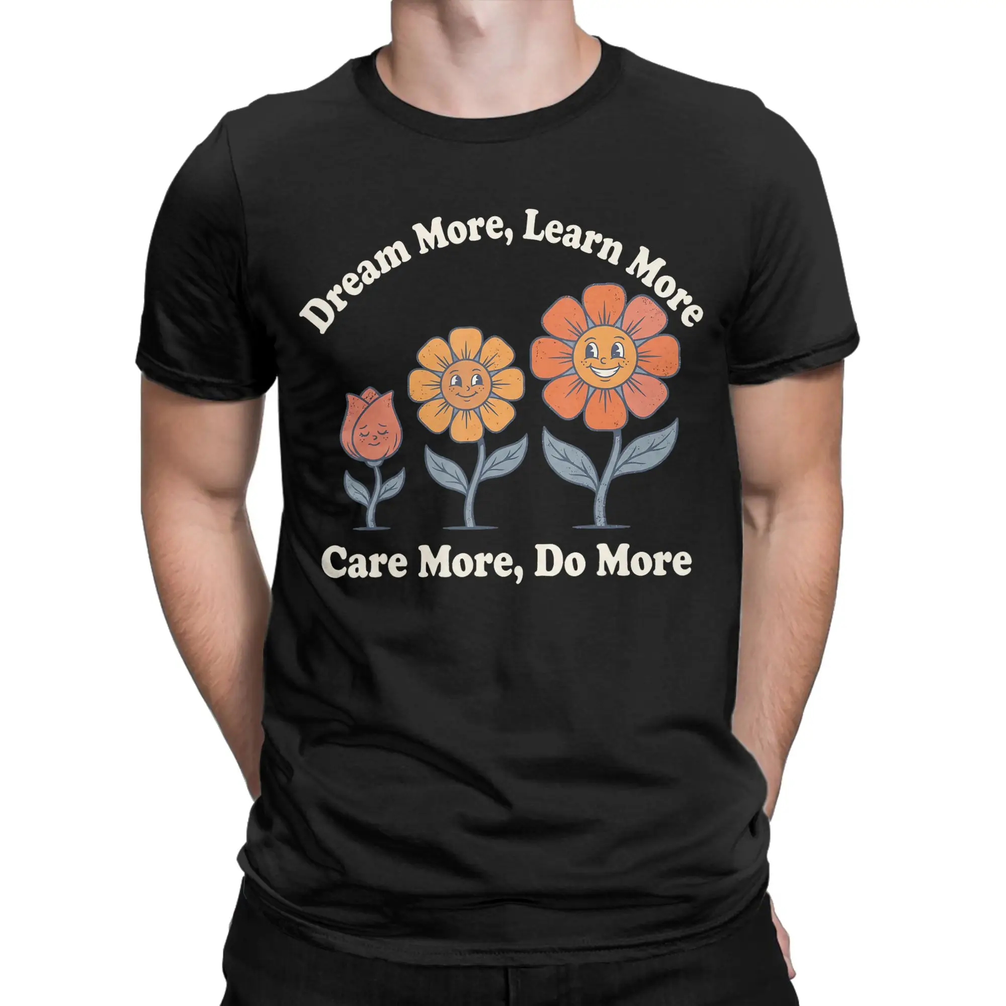 Men T-Shirt Dream More Learn More Care More do More T-Shirts Harajuku Summer Tee Shirt Vintage Print Pure Cotton Clothing