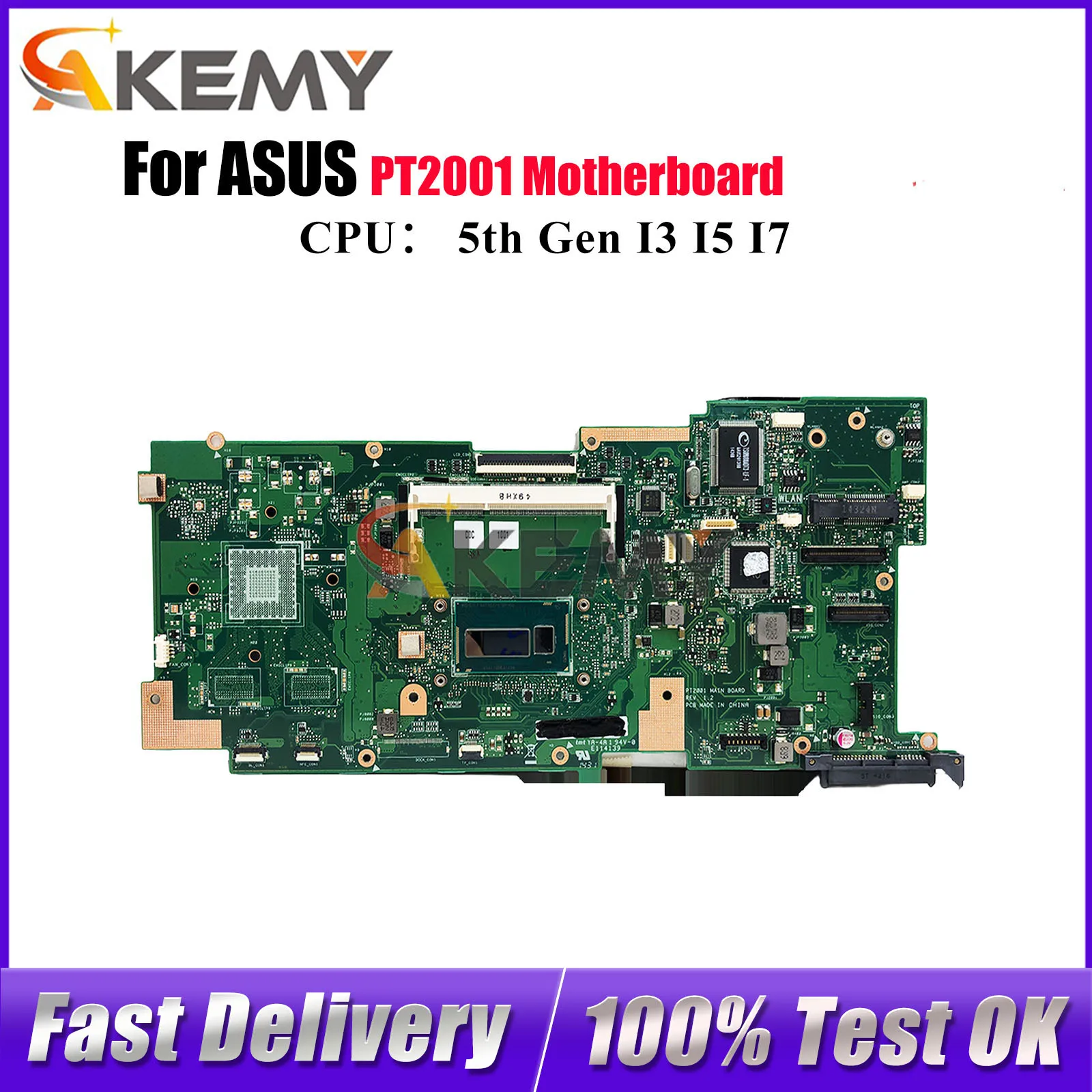 

PT2001 Laptop Motherboard For ASUS PT2001 PT2001 Notebook Mainboard With I3 I5 I7 CPU 100% tests OK fast shipping High quality