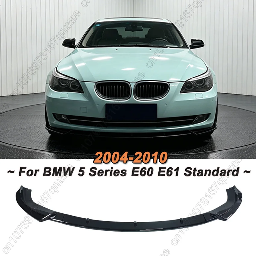 For BMW E60 E61 Standard Model 2004-2010 3Pcs Gloss Black Car Front Bumper Lip Spoiler Splitter Diffuser Splitter Body Kits