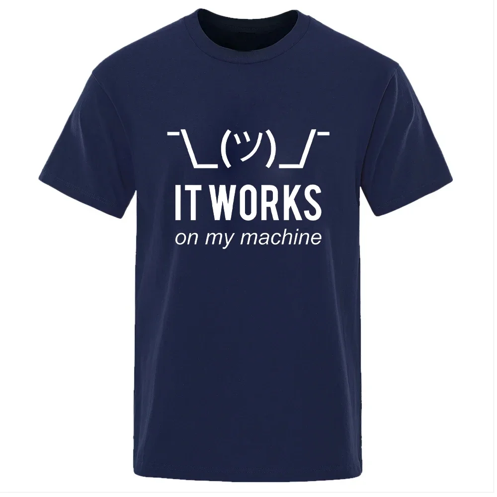 Summer Men T Shirts Geek It Works on My Machine Funny T-Shirt Men Short Sleeve Tshirt Computer Programmer Tee Shirt Homme