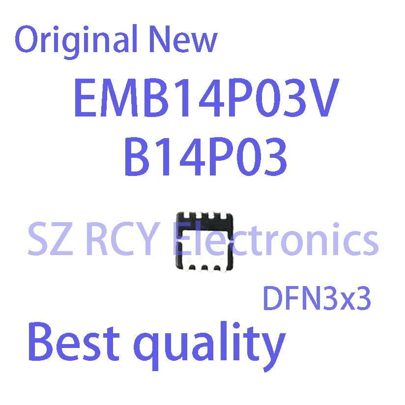 (5-10 PCS)NEW EMB14P03V B14P03 DFN3x3 MOSFET IC Chip electronic