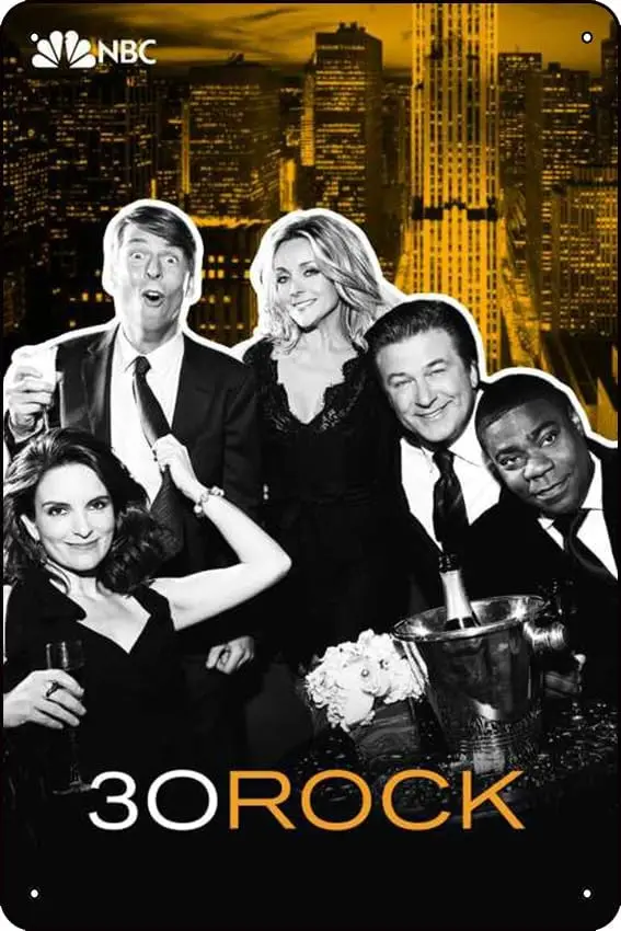 30 Rock (2006) Show Poster tin Metal Sign Retro Wall Decor for Home Cafes Office Store Pubs Club Sign Gift 12 X 8 INCH