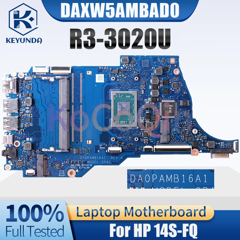 For HP 14S-FQ Notebook Mainboard DA0PAMB16A1 R3-3020U Laptop Motherboard Test