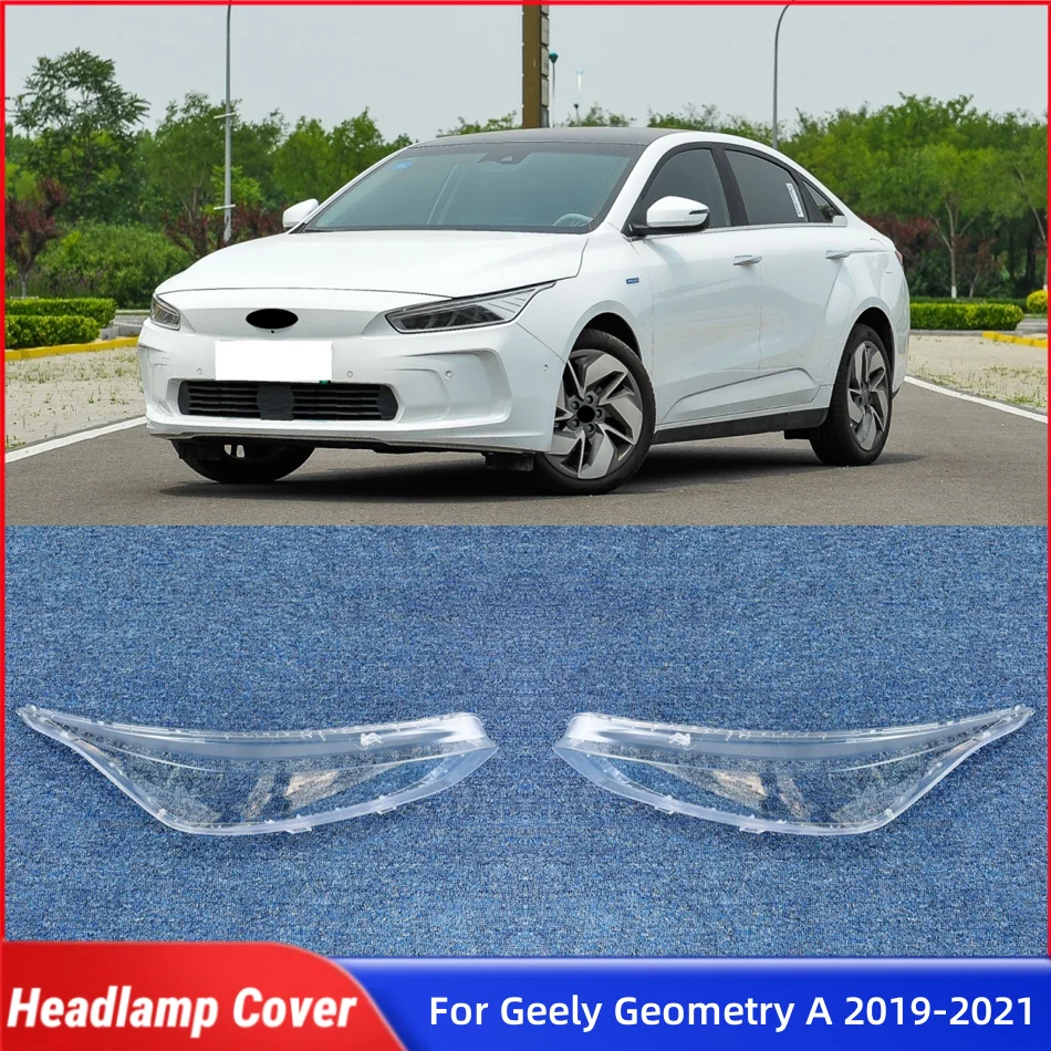 

For Geely Geometry A 2019 2020 2021 Car Lights Shell Lampshade Headlamp Cover Lens Car Front Headlight Lens Cover Lights Shell