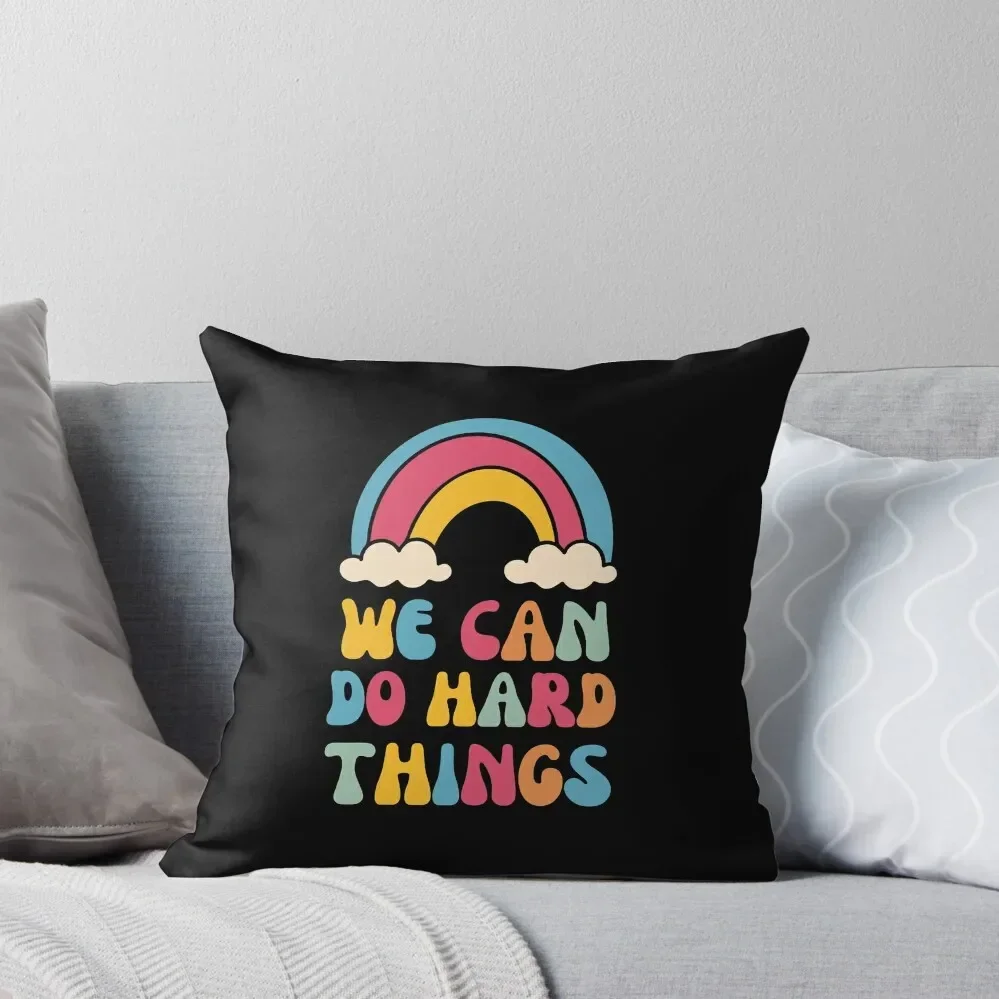 

We Can Do Hard Things Cute Rainbow Retro Design Throw Pillow Pillow Decor Pillowcases ornamental pillows for living room pillow