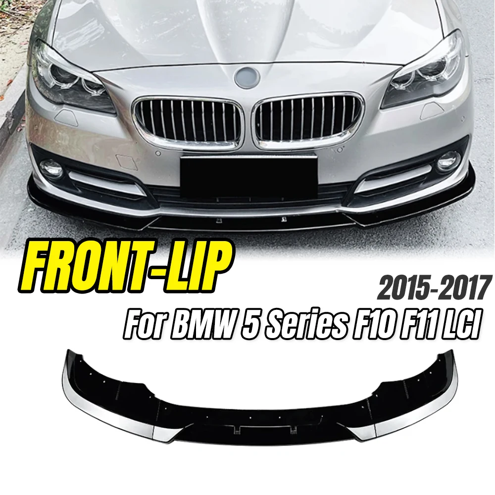 

For BMW 5 Series F10 F11 LCI 2015 - 2017 Front Bumper Lip Splitter , Car Styling Upgrade Parts & Accessories.