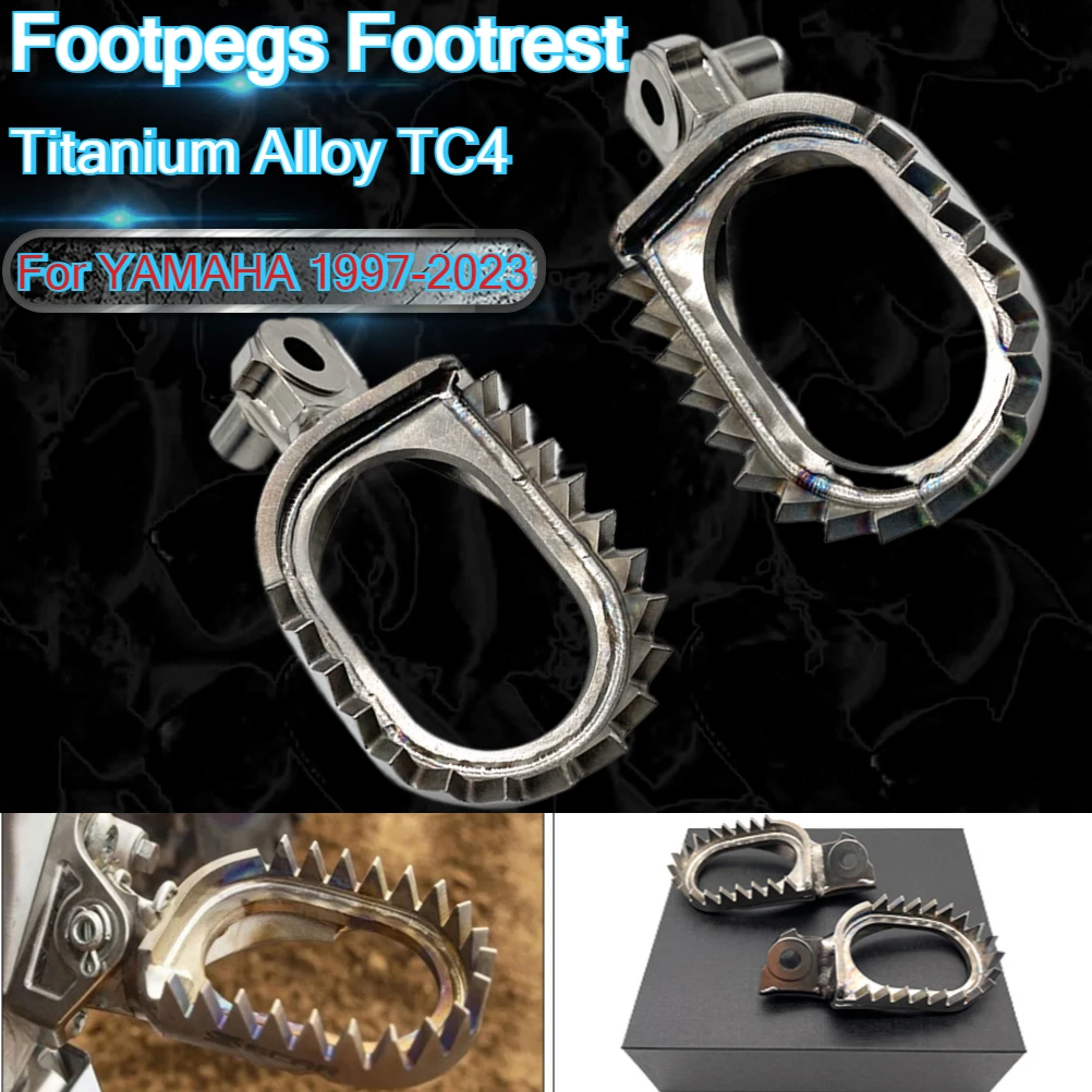 

Мотоциклетные подножки из титанового сплава TC4, подножки для ног для 1997-2023 YAMAHA YZ YZF WRF TENERE 65-450, гоночные передние педали