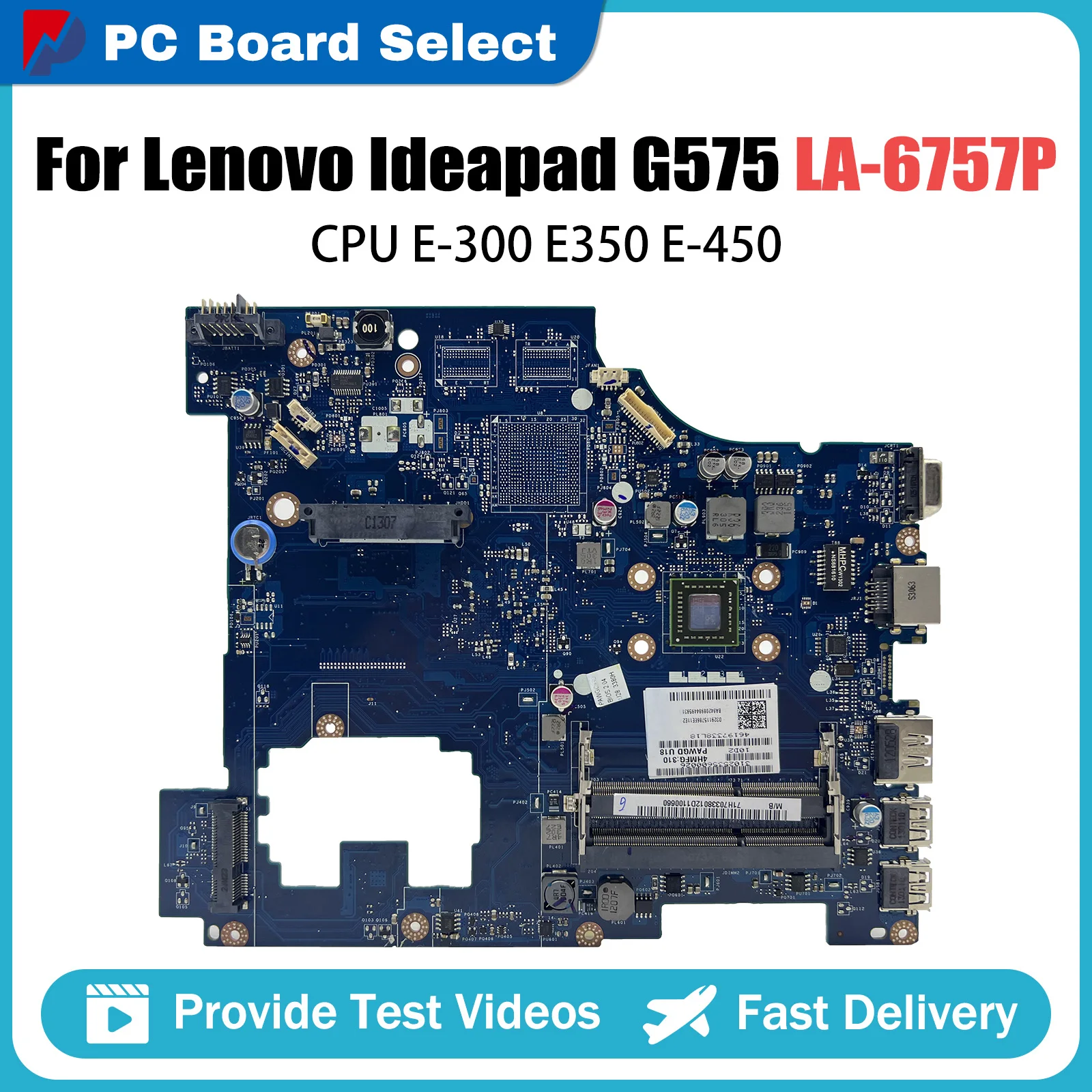 

Laptop with EME450 E-300 cpu LA-6757P Without HDMI DDR3 motherboard For Lenovo Ideapad G575 Mainboard