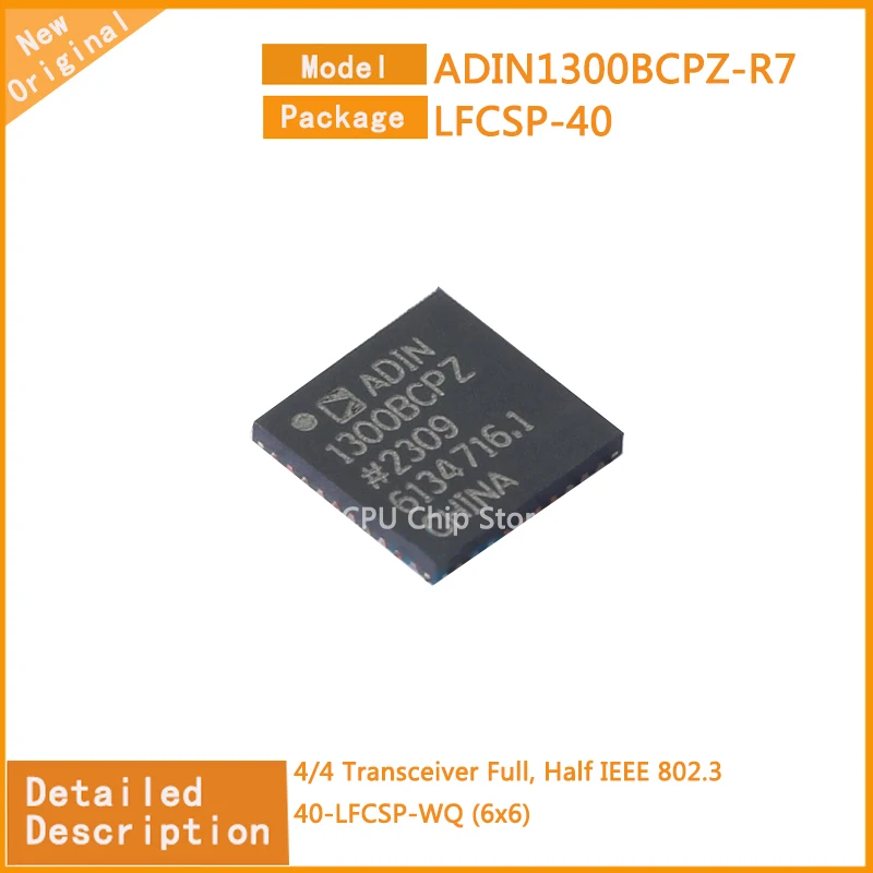 5Pcs/Lot  New Original  ADIN1300BCPZ-R7  ADIN1300BCPZ  4/4 Transceiver Full, Half IEEE 802.3 40-LFCSP-WQ (6x6)