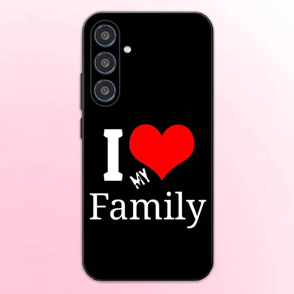 I Love My Family telefoonhoesje voor Samsung Galaxy A73,A72,A71,A70,A53,A52,A51,Anderen Soft Black Shell