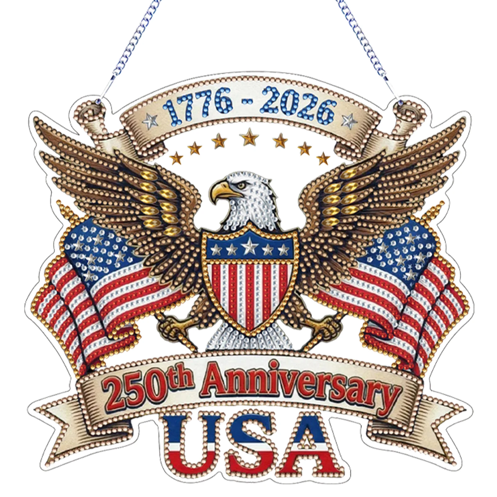 

Independence Day Eagle 250th 2D/Flat DIY PET Diamond Art Pendant Double-side Pattern Hanging Gem Art Paintings Charm Home Decor
