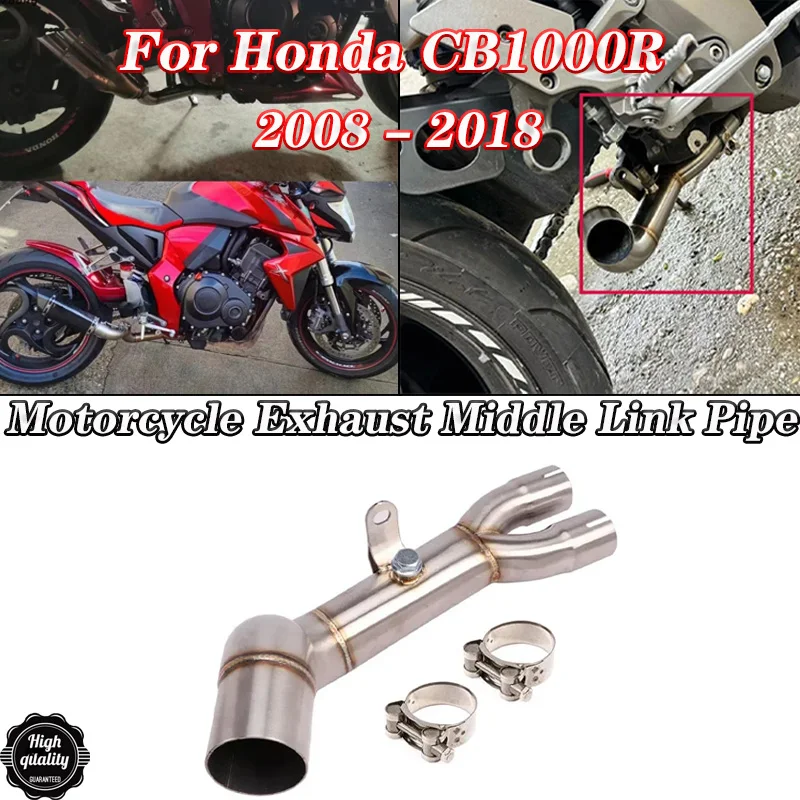 

Slip On Motorcycle Exhaust Escape Original Muffler Stainless Steel Modify Middle Link Pipe For Honda CB1000R 2008 - 2017 2018