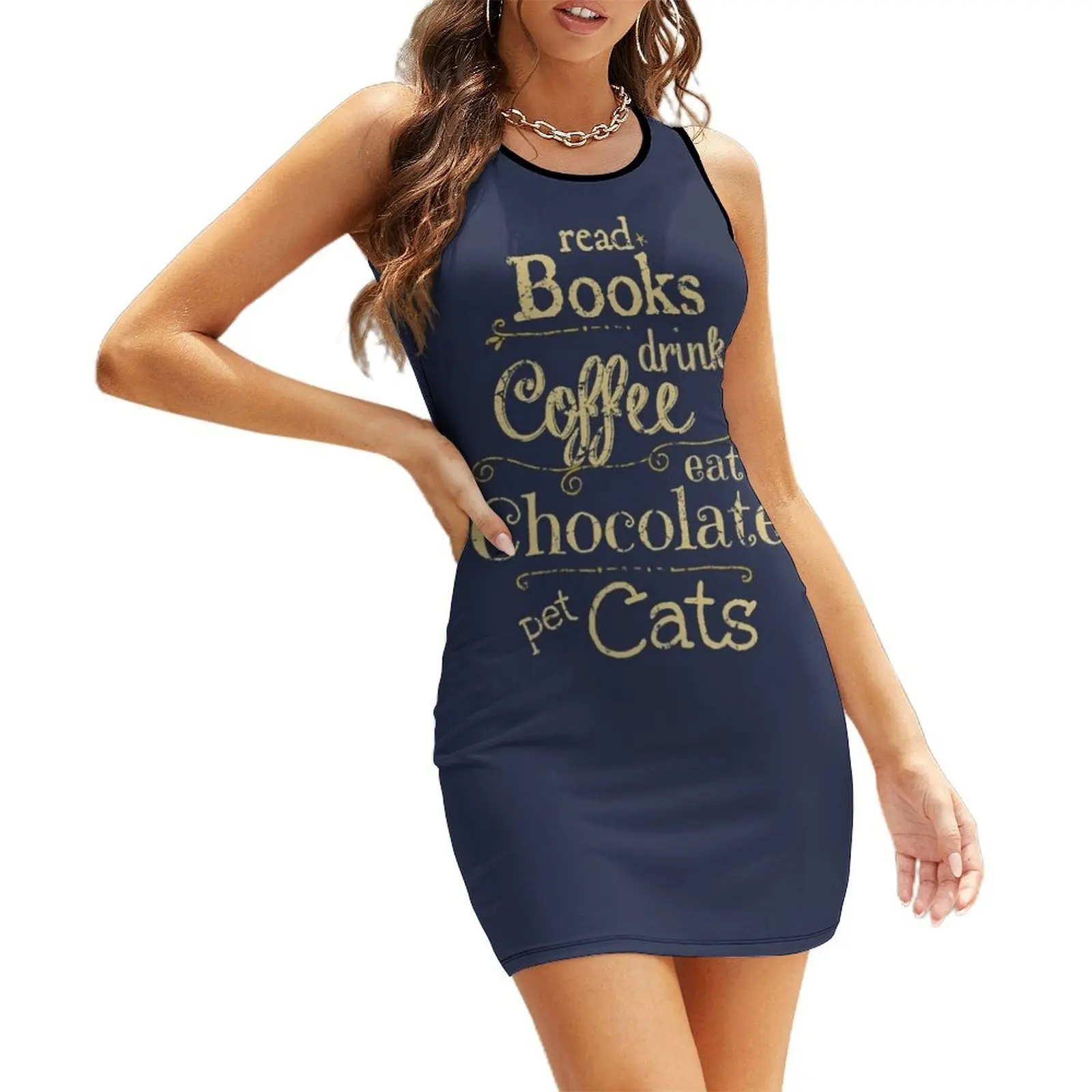 

read books, drink coffee, eat chocolate, pet cats Sleeveless Sundress dresses for official occasions