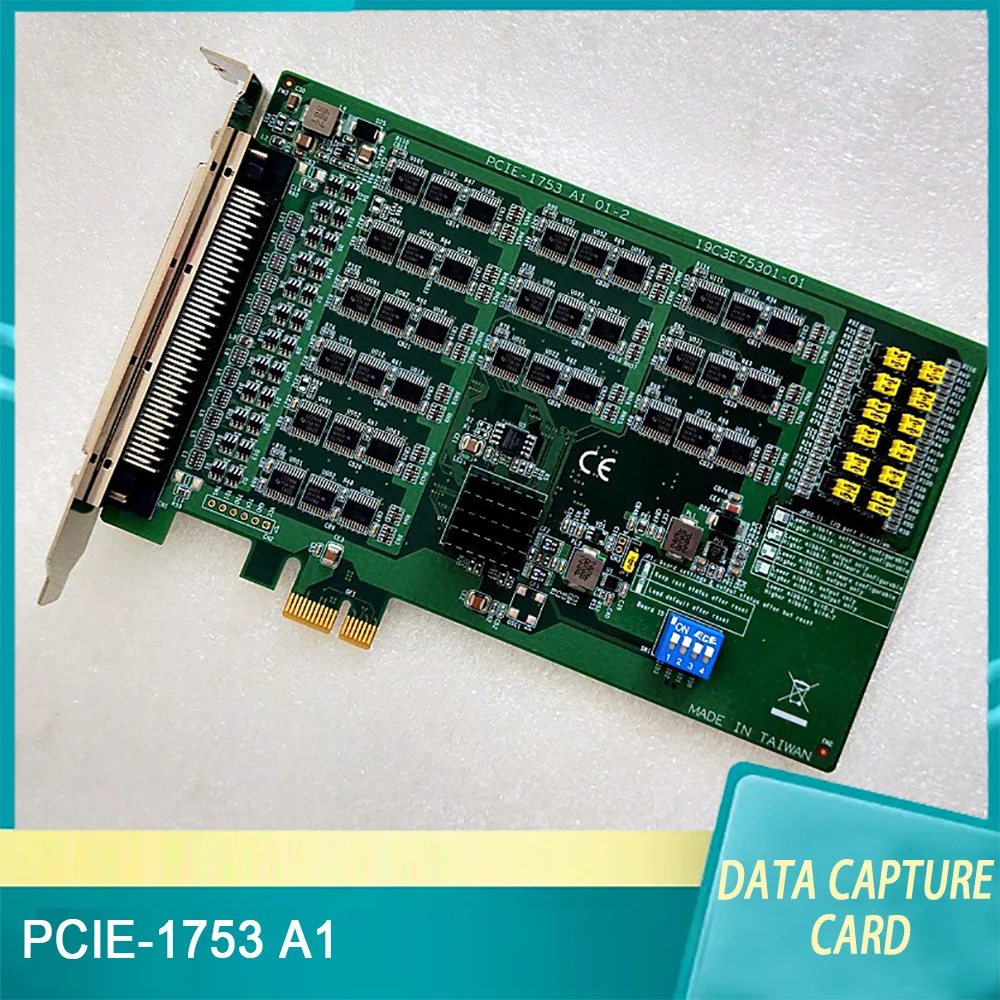 

PCIE-1753 A1 01-2 For Advantech 96-Channel Data Capture Card Digital Quantity I/0 Card