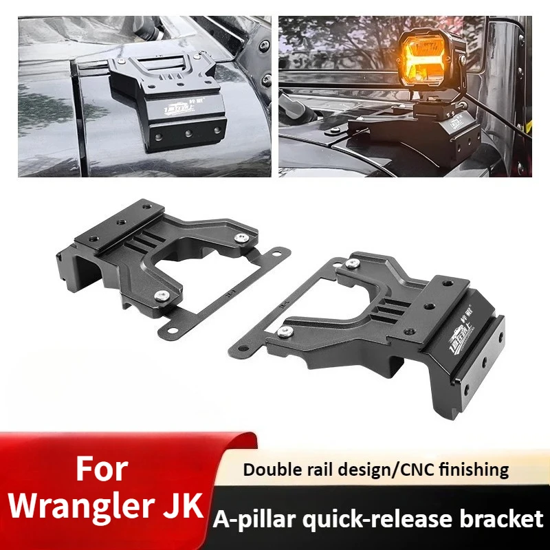 For Wrangler JK A-Pillar Spotlight Auxiliary Dual Light Quick Release Light Holder Off-Road Vehicle Modified LED Spotlight