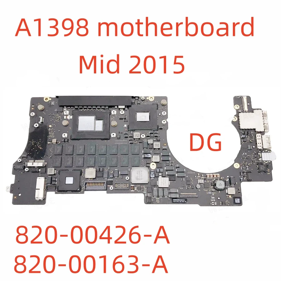 

A1398 Motherboard i7 16GB For Macbook Pro Retina 15" A1398 Logic Board Mid 2015 ,820-00426-A DG, 820-00138-A IG