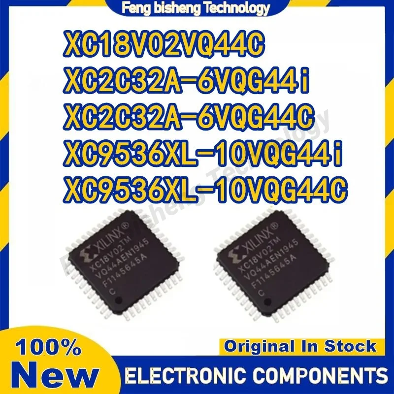 

XC18V02VQ44C XC2C32A-6VQG44C XC2C32A-6VQG44i XC9536XL-10VQG44C XC2C32A XC9536XL XC18V02VQ IC MCU Chip XC9536XL-10VQG44i