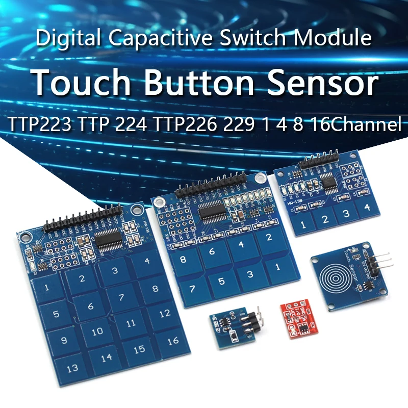 TTP223 TTP224 TTP226 TTP229 1/4/8/16Channel Jog Digital Touch Button Sensor Capacitive Switch Modules Accessories for Arduino