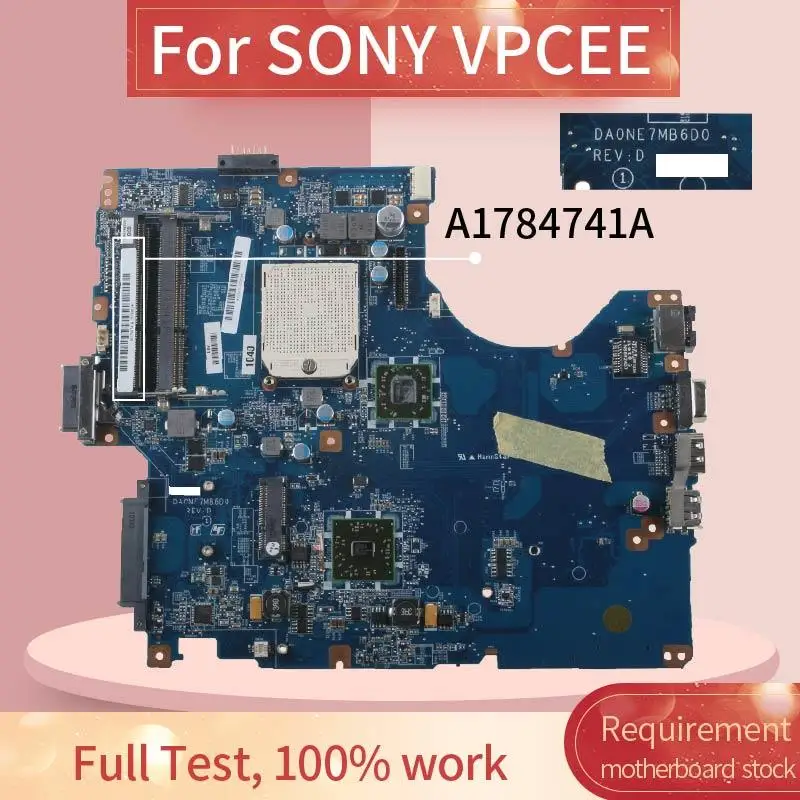 Go! DA0NE7MB6E0 DA0NE7MB6D0 Laptop motherboard For SONY VPCEE PCG-61611M PCG-61611N Notebook Mainboard A1784741A DDR3