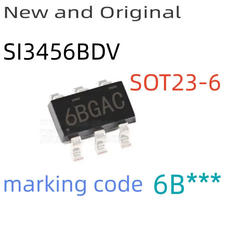 New and Original Si3456Bdv Sot363 N-Channel 30-V (D-S) Mosfet Marking Code 6B***