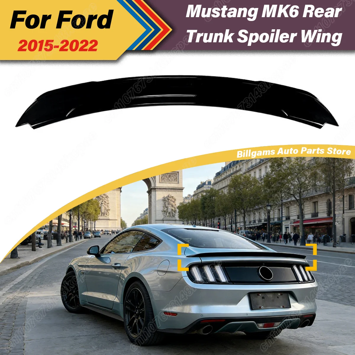 For Ford Mustang MK6 2015 2016 2017 2018 2019 2020 2021 2022 Car Rear Trunk Spoiler Sports Racing Fixed Wing Spoiler Body Kit
