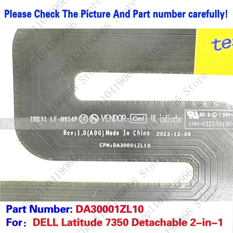 bd جديد لكابل DELL Latitude 7350 القابل للفصل 2 في 1 EDP LF-M954P DA30001ZL10.
