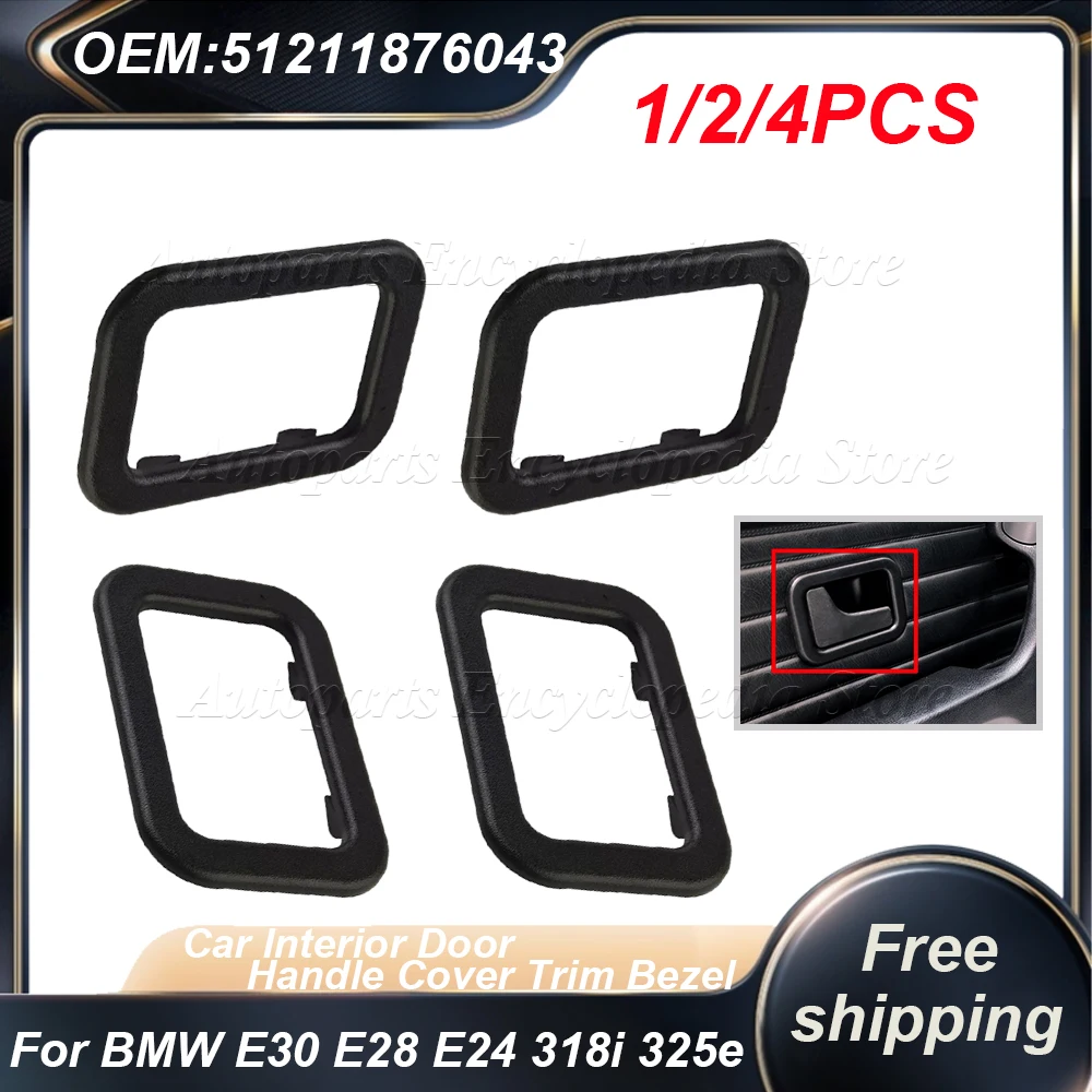 

Для BMW E30 E28 E24 E23 318i 325e 325i 325is 524TD 528E 533i 633 Yang Access Крышка внутренней дверной ручки автомобиля Накладка безель 51211876043