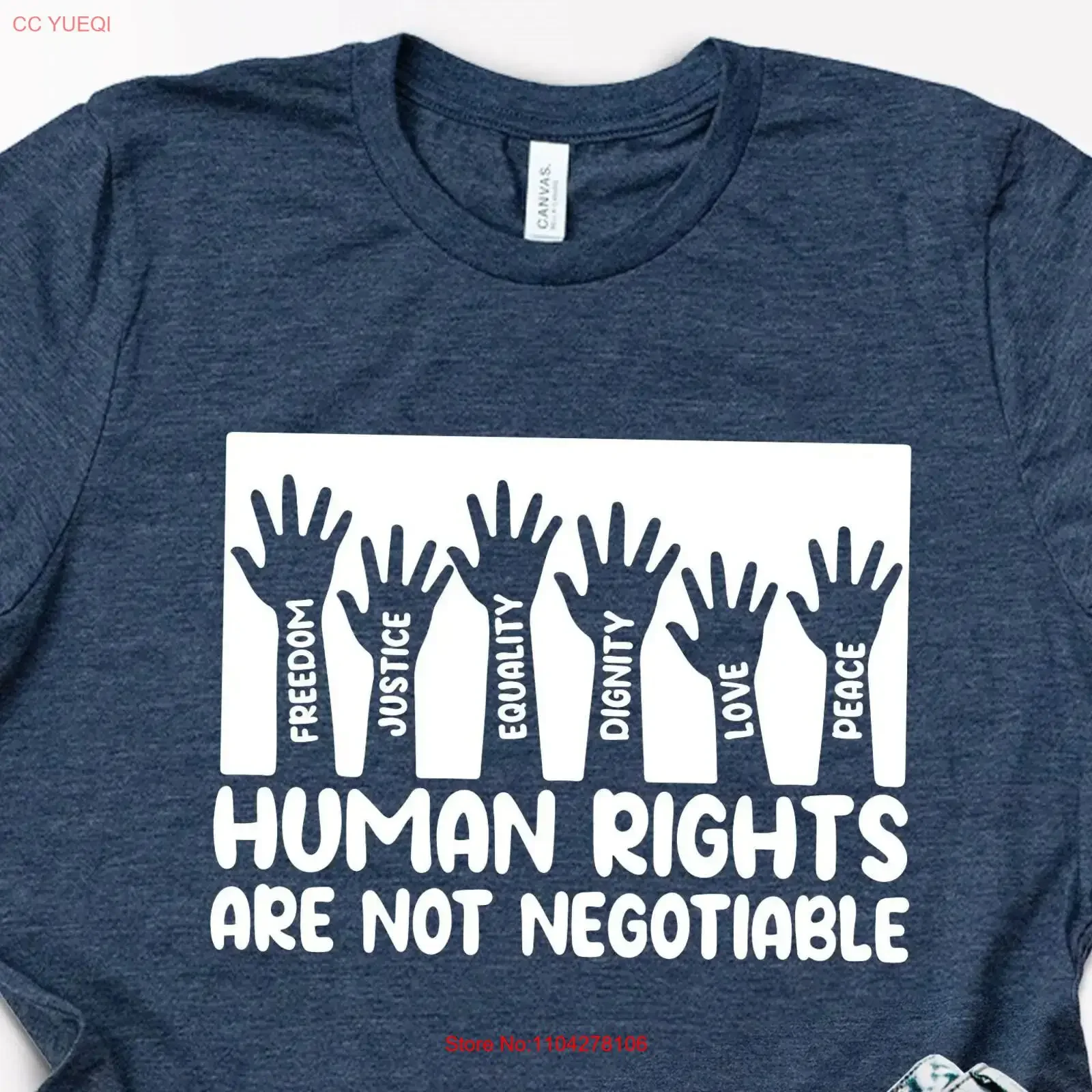 Human Rights Are Not Negotiable T Shirt Freedom Justice Equality Dignity Love Peace BLM FeminisT vintage Washed Slightly