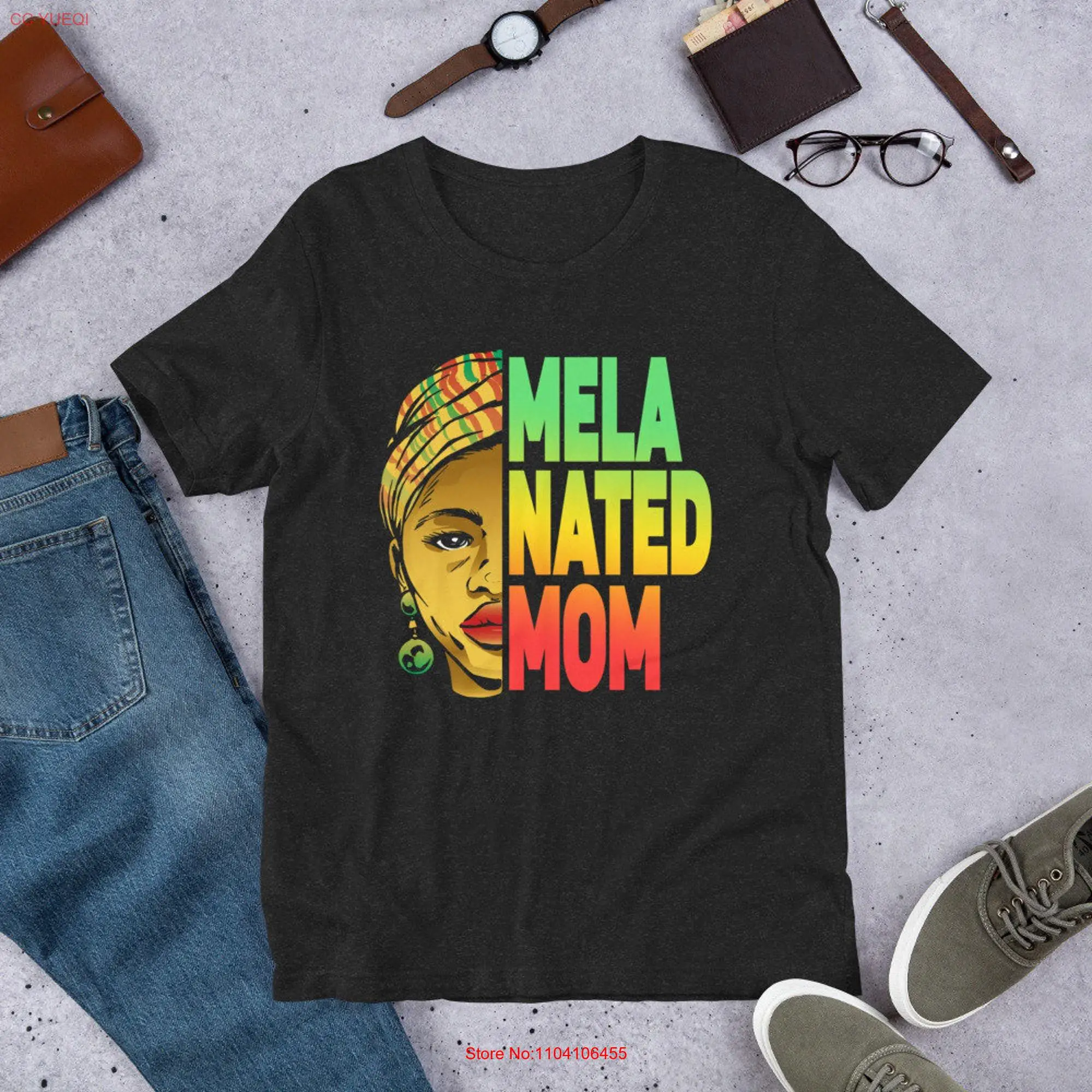 Melanated Mom Black History Month Melanin Mother's Day T shirt long or short sleeves