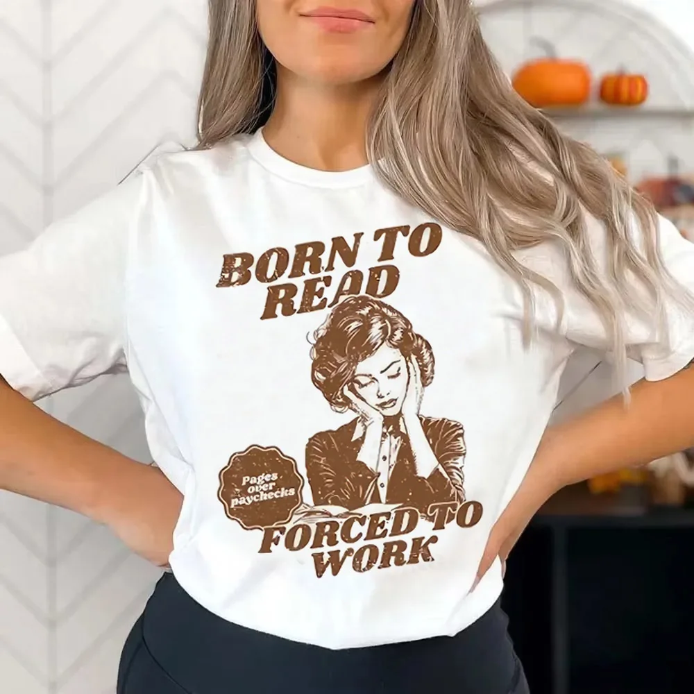 Born To Read Funny Memes Nerd Shirt Women Harajuku Retro Breathable 2000s Graphic Tops T Shirts 2000s Punk Women Kawaii Digital