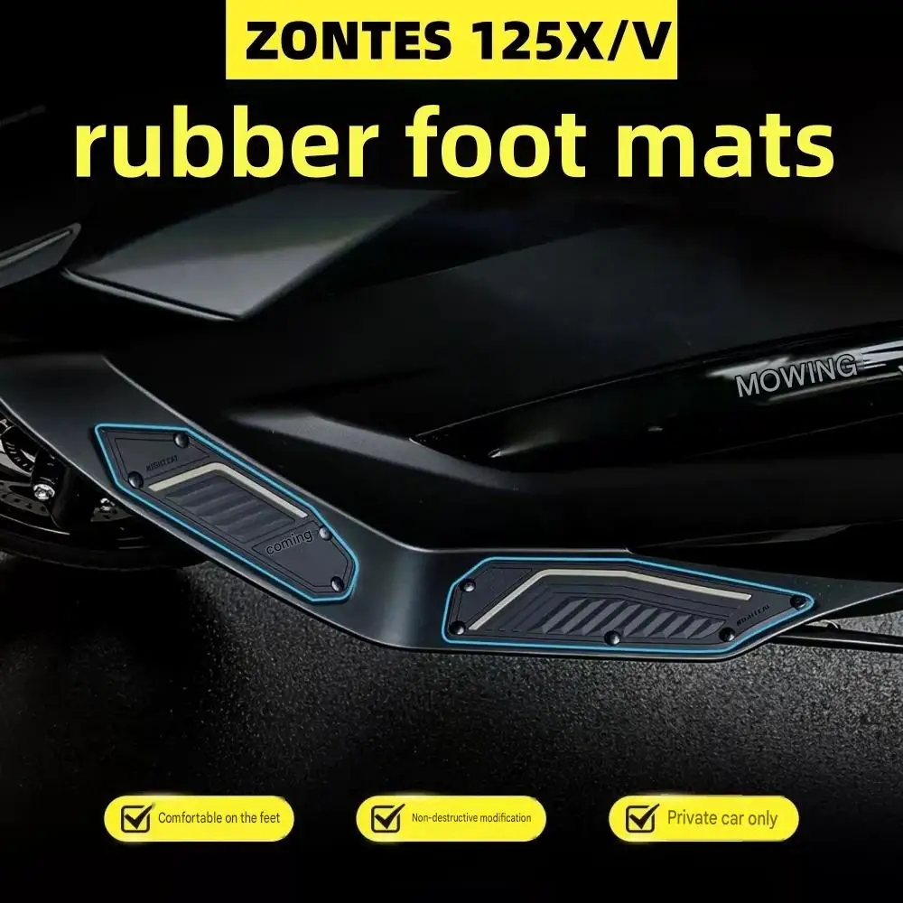 For ZONTES 125V 125X 150V/X foot pedal mats, rubber foot pedal anti-slip and wear-resistant protective pads accessories.