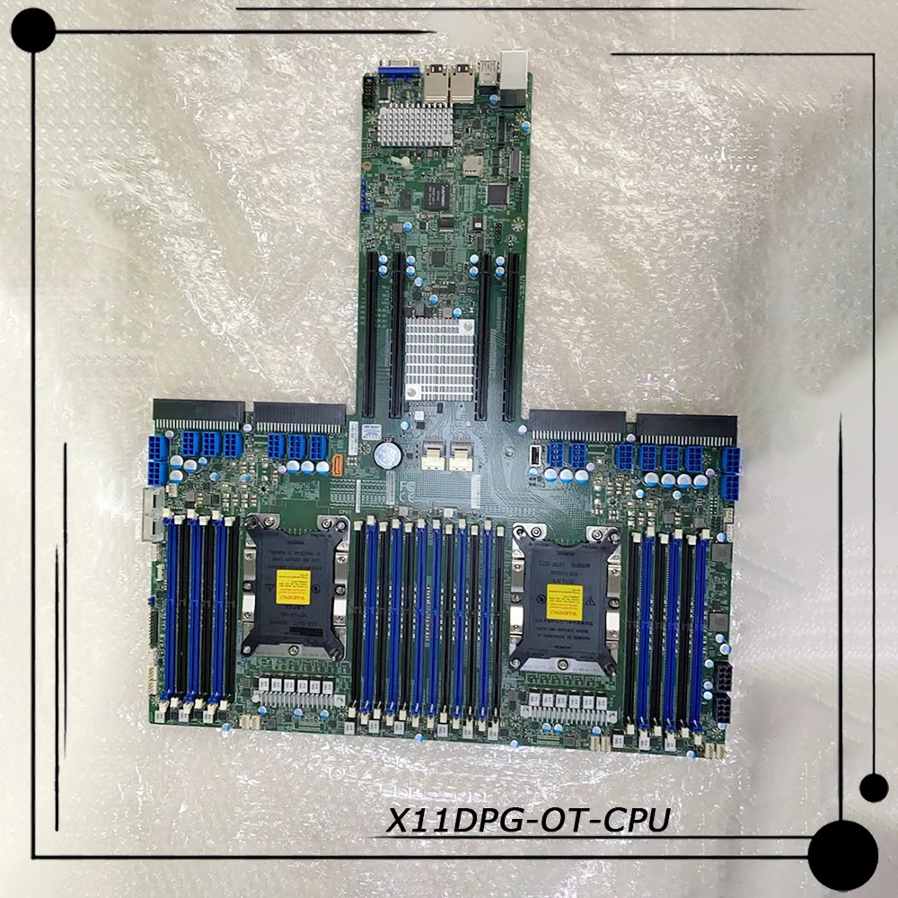 For Supermicro Motherboard Dual Socket LGA-3647 Xeon Scalable Processors DDR4 X11DPG-OT-CPU