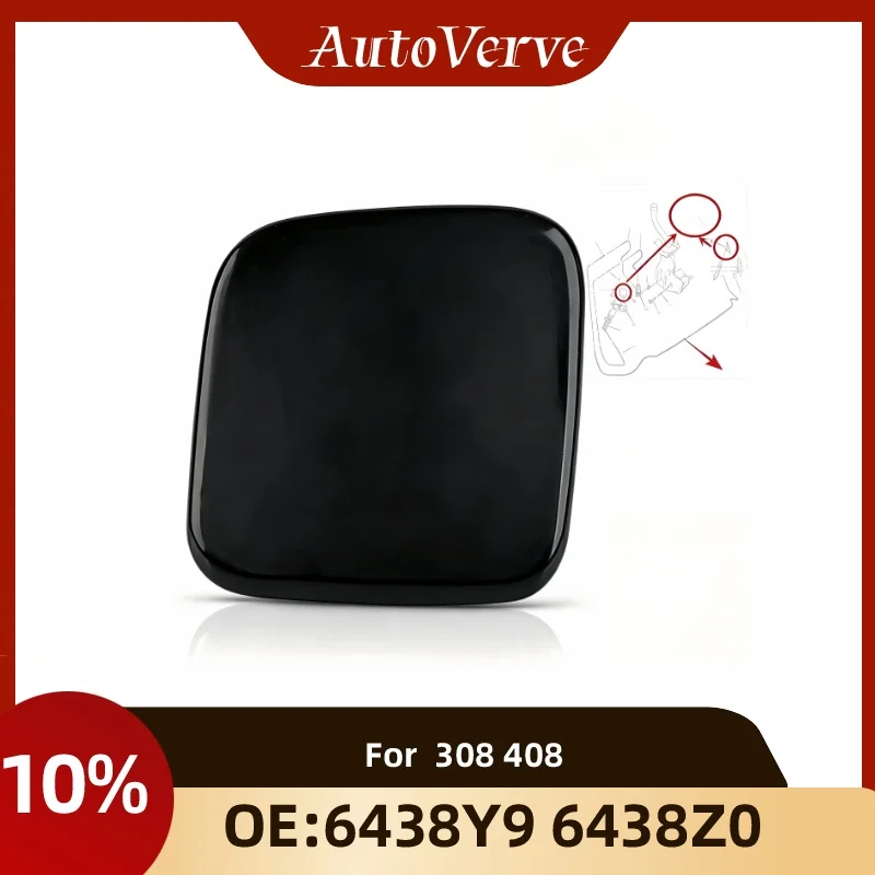 Car cover Headlight Washer Jet 6438Y9 6438Z0 For Peugeot 308 408 headlamp cleaning pump cover Headlamp washer fluid nozzle