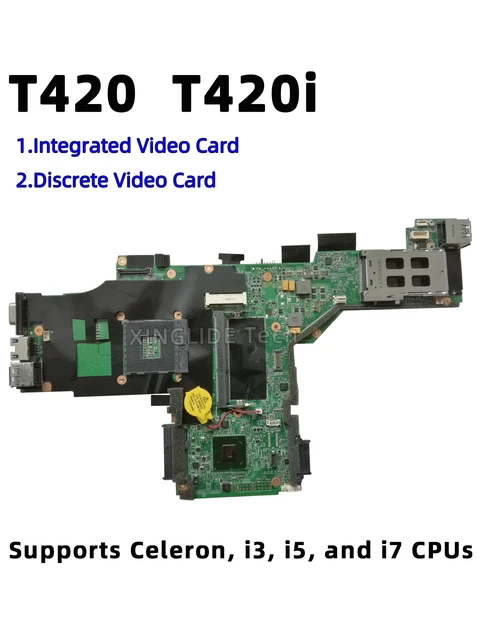 For Laptop Lenovo ThinkPad T420 t420i Motherboard Discrete/Integrated Video  Card Notebook Mainboad Support Celeron I3