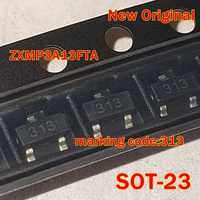 

10pcs to 1000pcs ZXMP3A13FTA SOT-23 New Original marking code:313 30V P-CHANNEL ENHANCEMENT MODE MOSFET