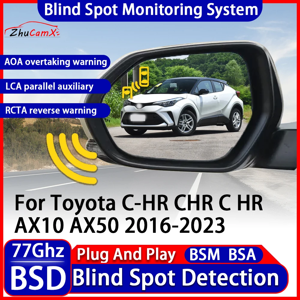 Car BSD BSM Blind Spot Detection Monitoring Warning System Change Lane Assistance For Toyota C-HR CHR C HR AX10 AX50 2016-2023