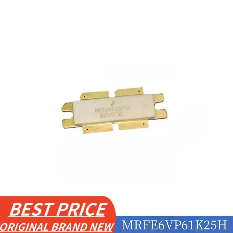 MRFE6VP61K25H MRFE6VP61K25HR6 MRFE6VP61K25HR5 high Wideband RF Radio frequency Power LDMOS Transistor MOS FET Field-Effect tube