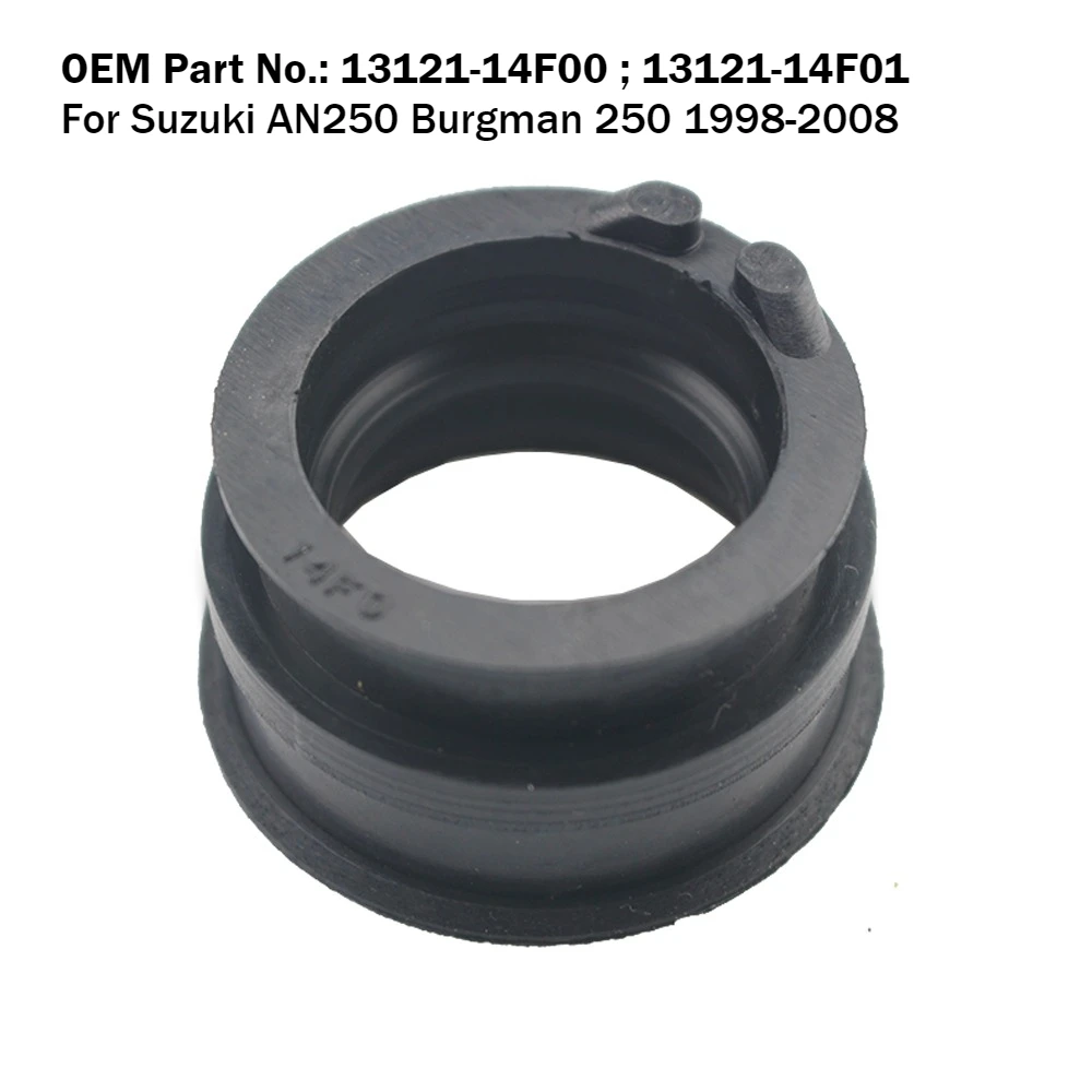 Motorcycle Carburetor Intake Manifold Boot Interface For Suzuki AN250 Burgman 250 1998-2006 2007 2008 13121-14F00 13121-14F01